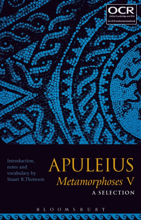 Apuleius Metamorphoses V: A Selection 