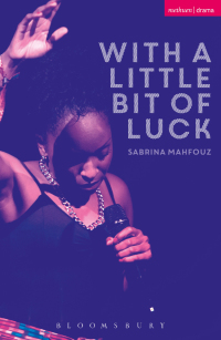 Cover image: With A Little Bit of Luck 1st edition 9781350010932