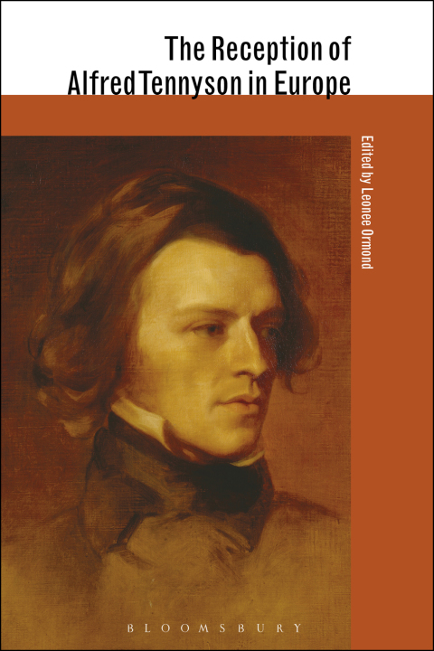 Cover image for book The Reception of Alfred Tennyson in Europe