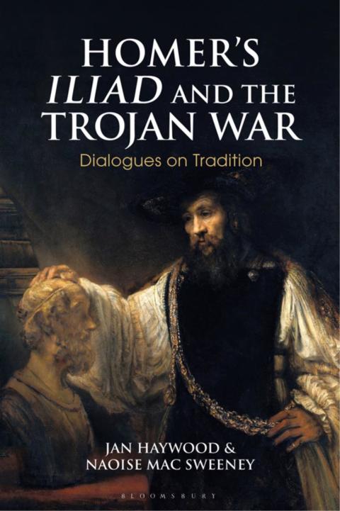 Cover image for book Homer’s Iliad and the Trojan War