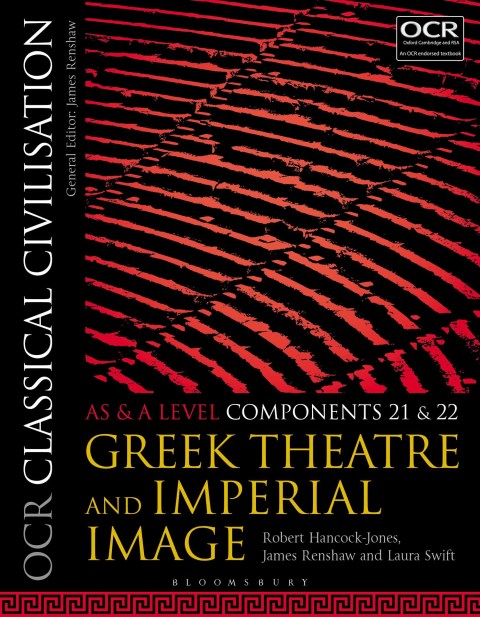 OCR Classical Civilisation AS and A Level Components 21 and 22 