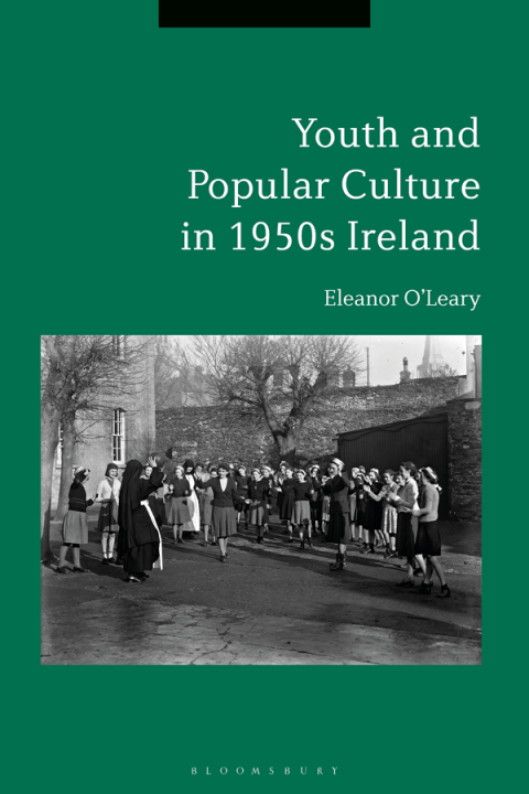 Cover image for book Youth and Popular Culture in 1950s Ireland