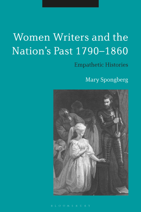 Cover image for book Women Writers and the Nation's Past 1790-1860