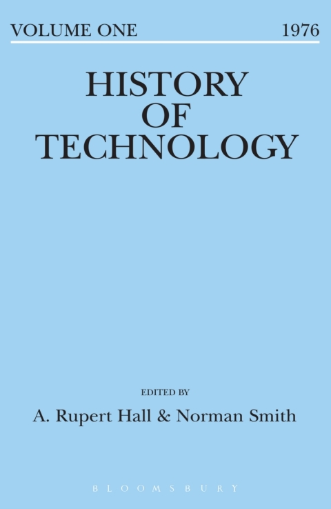 History of Technology Volume 1 