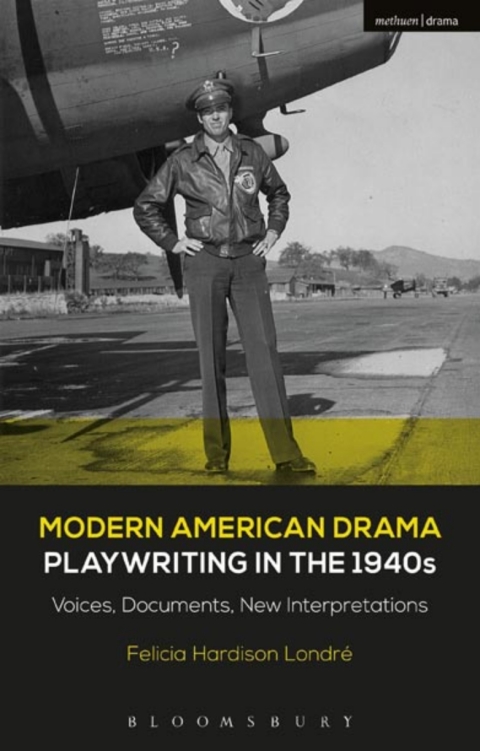 Cover image for book Modern American Drama: Playwriting in the 1940s