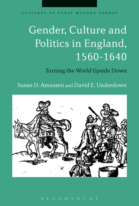 Cover image for book Gender, Culture and Politics in England, 1560-1640