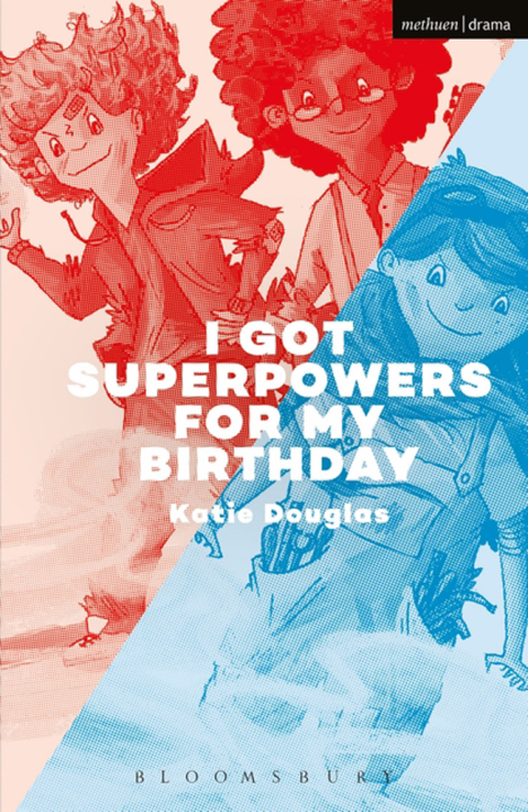 Cover image for book I Got Superpowers For My Birthday