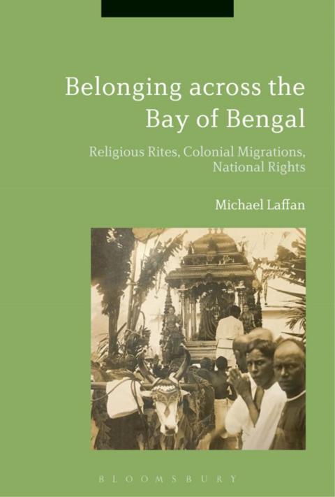 Cover image for book Belonging across the Bay of Bengal