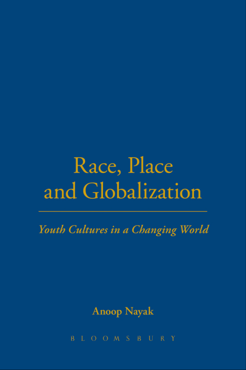 Cover image for book Race, Place and Globalization