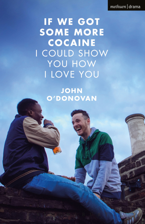Cover image for book If We Got Some More Cocaine I Could Show You How I Love You