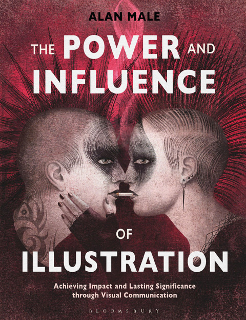 Cover image for book The Power and Influence of Illustration