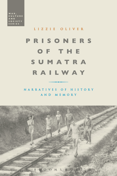 Cover image for book Prisoners of the Sumatra Railway