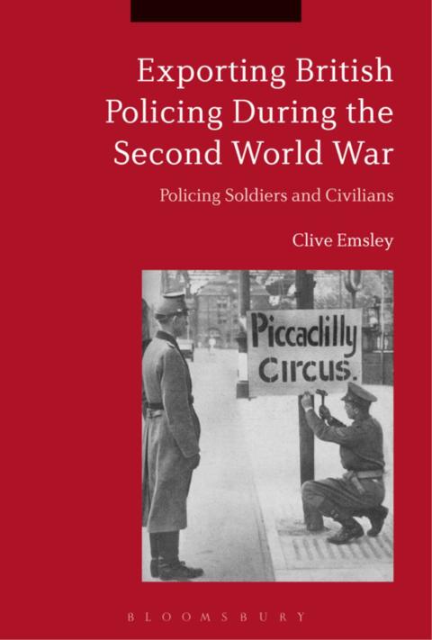 Cover image for book Exporting British Policing During the Second World War