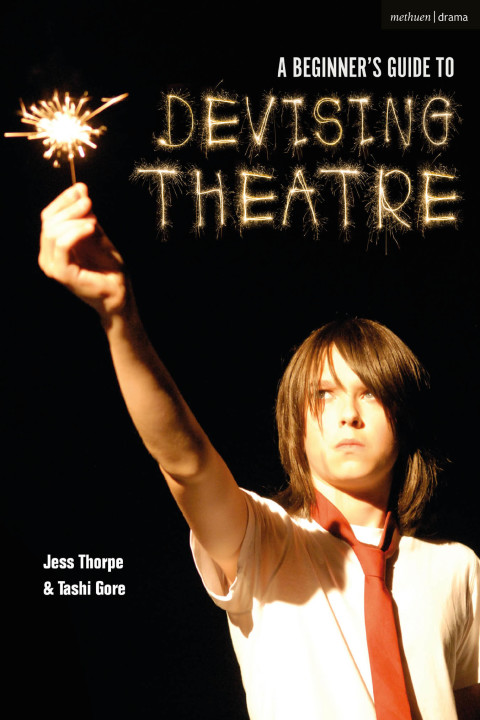 Cover image for book A Beginner's Guide to Devising Theatre