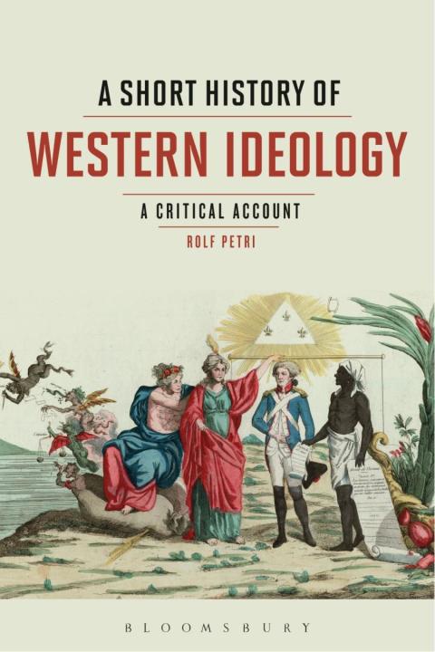 Cover image for book A Short History of Western Ideology