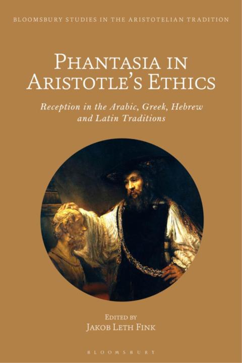 Cover image for book Phantasia in Aristotle's Ethics