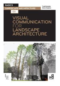 Imagen de portada: Visual Communication for Landscape Architecture 1st edition 9782940496013