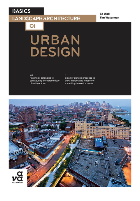 Cover image for book Basics Landscape Architecture 01: Urban Design