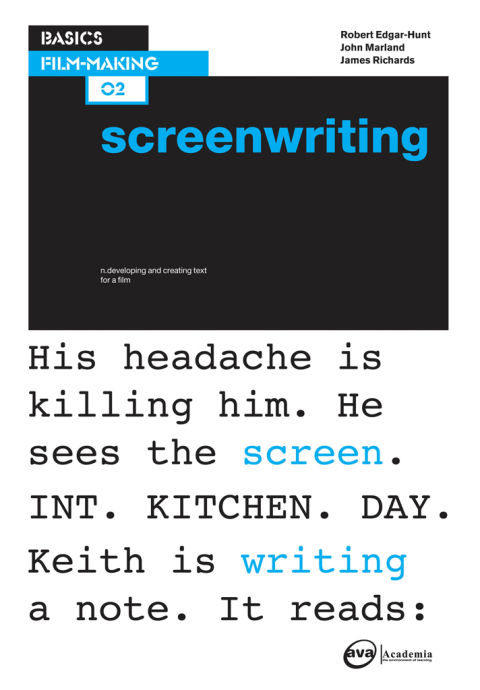 Cover image for book Basics Film-Making 02: Screenwriting
