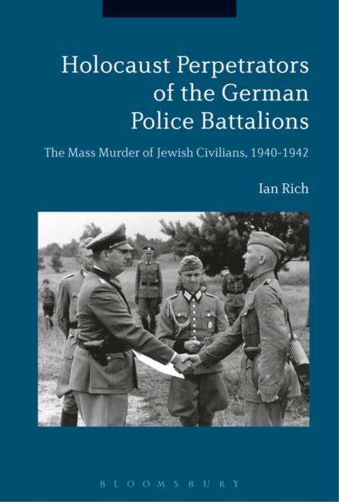 Cover image for book Holocaust Perpetrators of the German Police Battalions