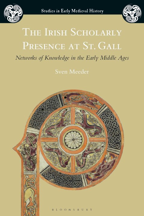 Cover image for book The Irish Scholarly Presence at St. Gall