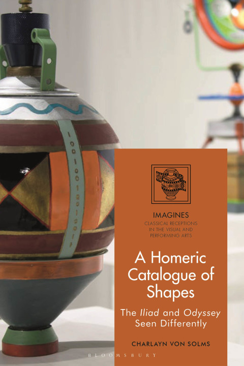 Cover image for book A Homeric Catalogue of Shapes