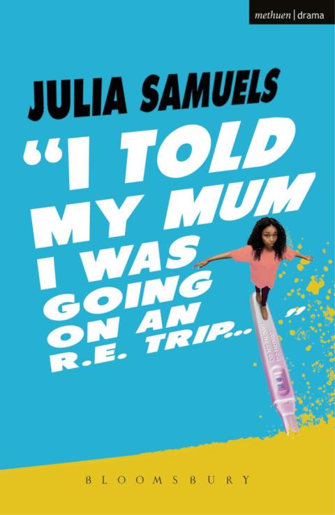 Cover image for book I Told My Mum I Was Going on an R.E. Trip ...