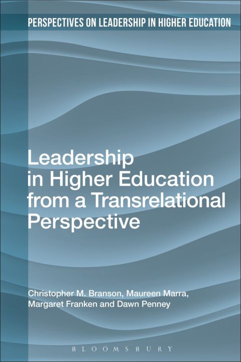 Cover image for book Leadership in Higher Education from a Transrelational Perspective