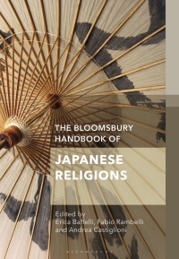 صورة الغلاف: The Bloomsbury Handbook of Japanese Religions 1st edition 9781350043732
