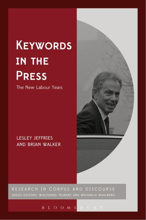 Cover image for book Keywords in the Press: The New Labour Years