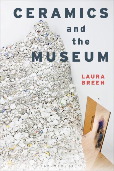 Cover image for book Ceramics and the Museum