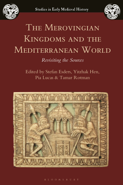 Cover image for book The Merovingian Kingdoms and the Mediterranean World