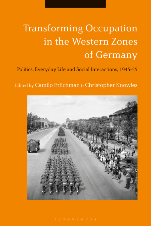 Cover image for book Transforming Occupation in the Western Zones of Germany