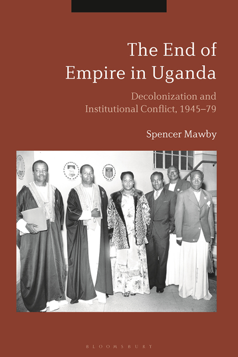 Cover image for book The End of Empire in Uganda