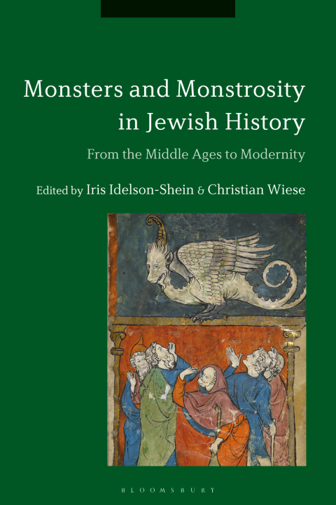 Cover image for book Monsters and Monstrosity in Jewish History