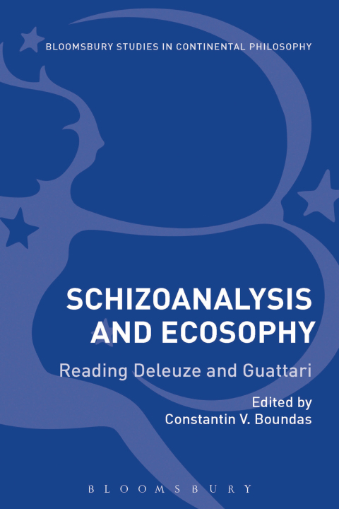 Cover image for book Schizoanalysis and Ecosophy