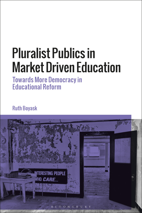 Cover image for book Pluralist Publics in Market Driven Education