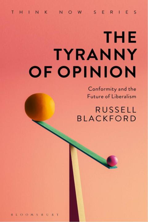 Cover image for book The Tyranny of Opinion