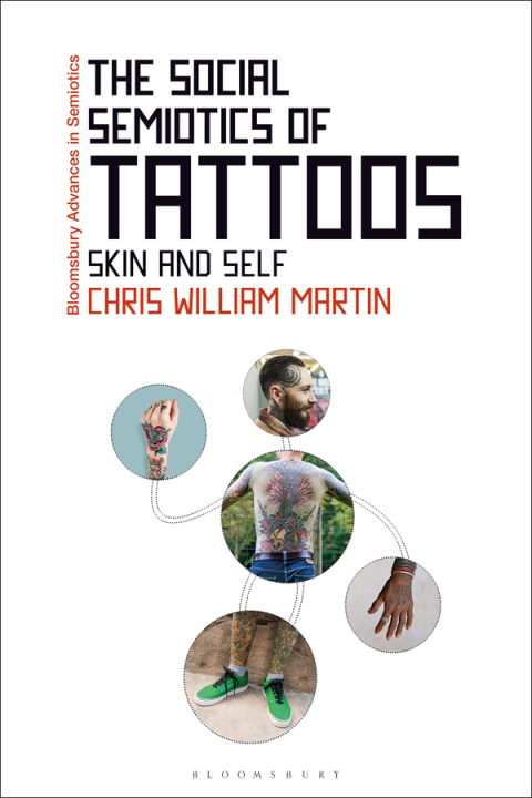 Cover image for book The Social Semiotics of Tattoos