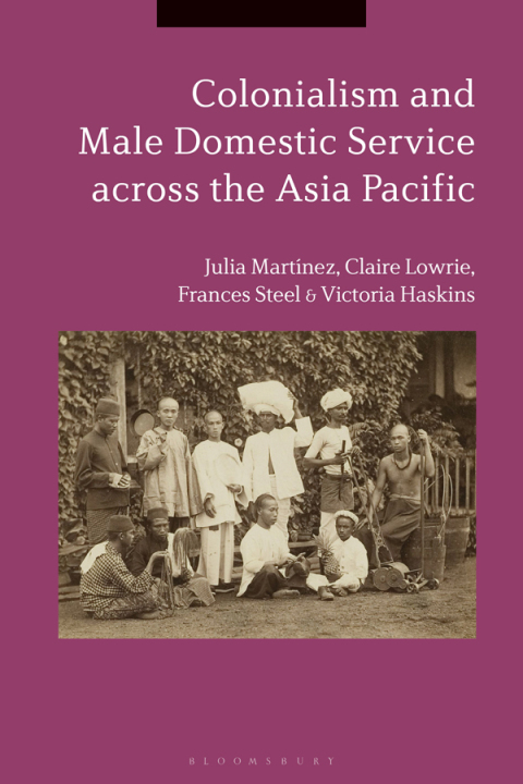 Cover image for book Colonialism and Male Domestic Service across the Asia Pacific
