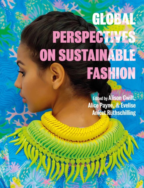 Cover image for book Global Perspectives on Sustainable Fashion