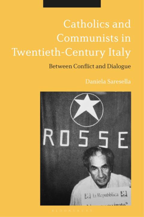 Cover image for book Catholics and Communists in Twentieth-Century Italy
