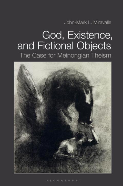 Cover image for book God, Existence, and Fictional Objects