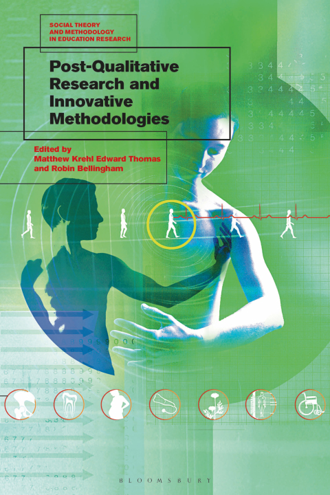 Cover image for book Post-Qualitative Research and Innovative Methodologies