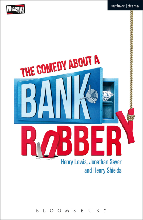 Cover image for book The Comedy About a Bank Robbery