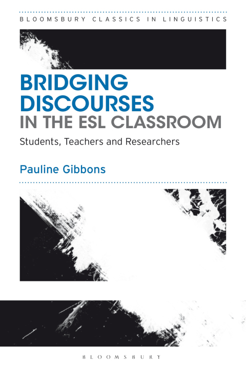 Cover image for book Bridging Discourses in the ESL Classroom