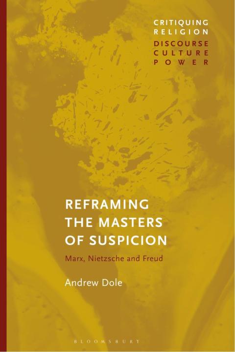 Cover image for book Reframing the Masters of Suspicion