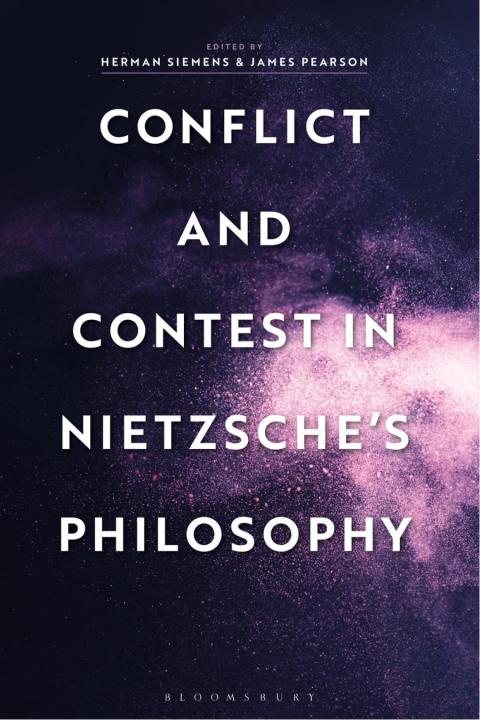 Cover image for book Conflict and Contest in Nietzsche's Philosophy