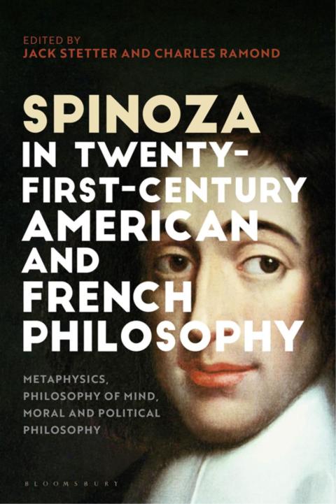 Cover image for book Spinoza in Twenty-First-Century American and French Philosophy