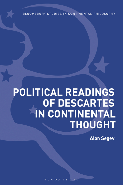 Cover image for book Political Readings of Descartes in Continental Thought